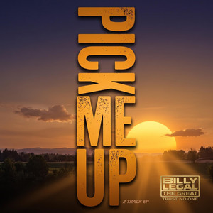 Cover art for PICK ME UP (Sunset Mix) by Billy Legal